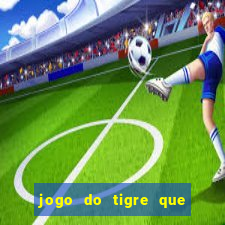 jogo do tigre que dao bonus no cadastro